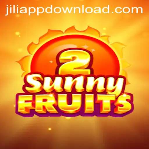 SunnyFruits2: A Thrilling Adventure with JILIAPP